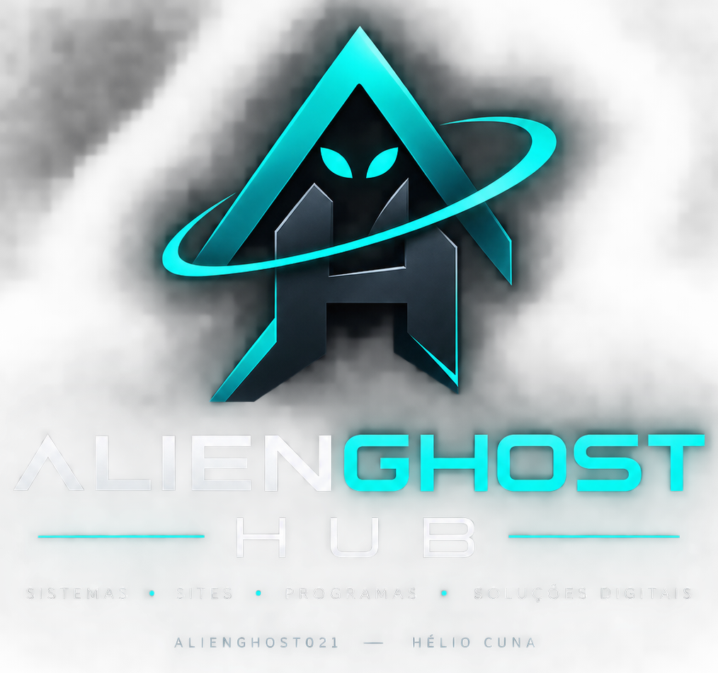 AlienGhost Hub — Sistemas, Sites, Programas, Soluções Digitais